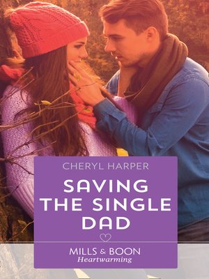 cover image of Saving the Single Dad